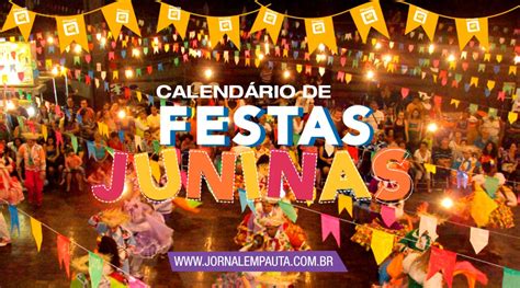 Confira Aqui O Calend Rio Atualizado De Festas Juninas Em Bragan A E Regi O