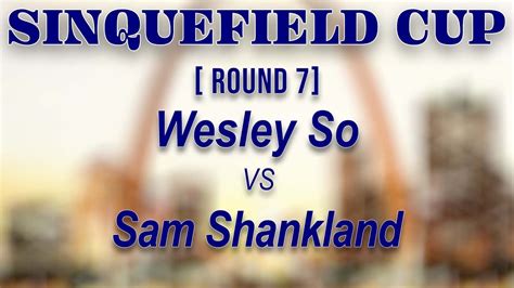 Wesley So Vs Sam Shankland YouTube