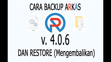 Cara Backup Dan Restore Arkas V Yang Baik Dan Benar Youtube