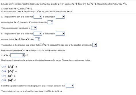 Solved Let A Be An Mxn Matrix Use The Steps Below To Show