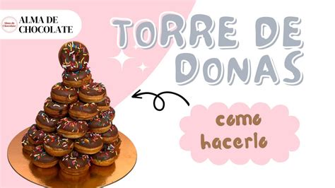 TORRE DE DONAS Aprende Conmigo YouTube