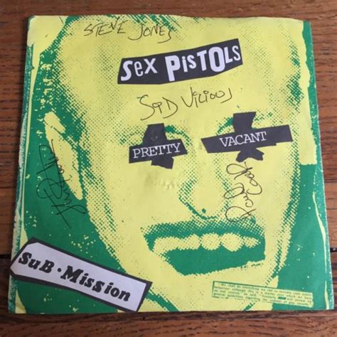 Sex Pistols Pretty Vacant Submission Us Signed By John Paul Steve Sid