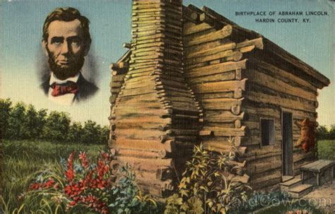 Birthplace Of Abraham Lincoln Hardin County, KY