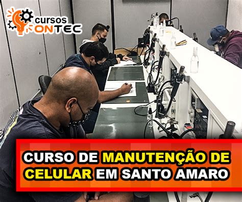 Curso de Manutenção de Celular em Santo Amaro SP Presencial