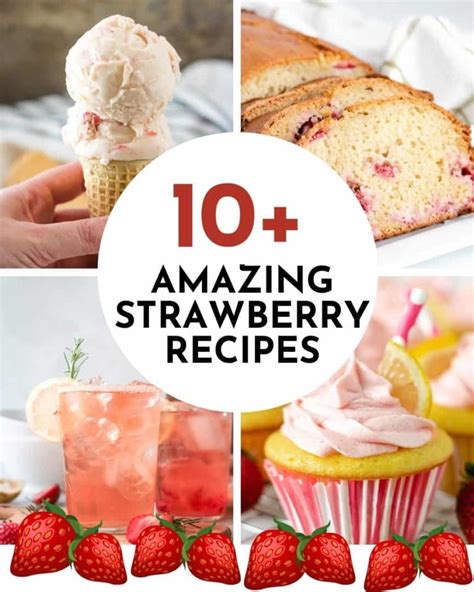 Summer Strawberry Recipes