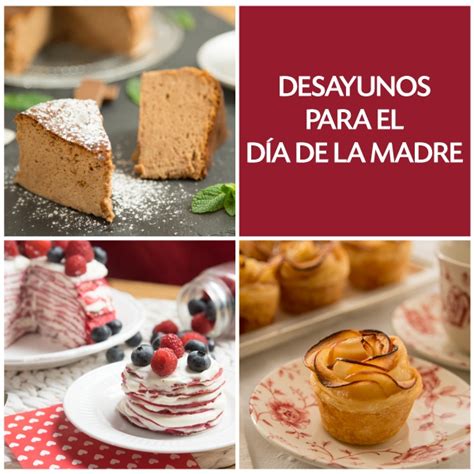 Desayunos para el Día de la Madre Recetas La Masía