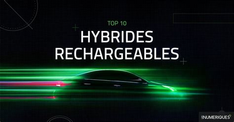 Voitures Hybrides Rechargeables Le Top Des Ventes De Janvier