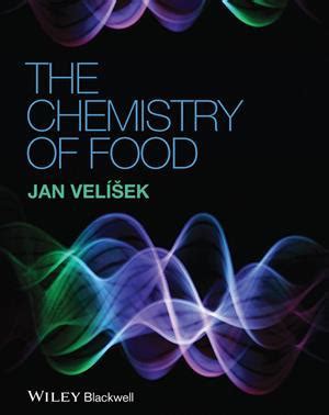 The chemistry of food | Review | Chemistry World