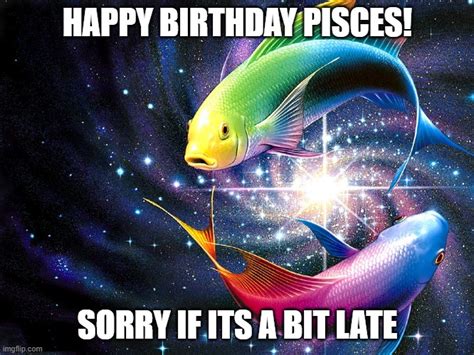 Pisces March Birthday Meme 8