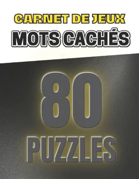 Carnet De Jeux Mots Cachs Puzzles R Soudre Grille Par Jour Pour