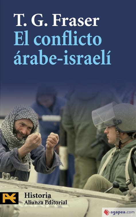 El Conflicto Arabe Israeli Thomas G Fraser