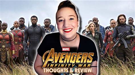 Avengers Infinity War 2018 My Thoughts Review YouTube