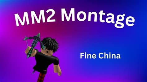 Fine China MM2 Montage FLICKSHOTS TRICKSHOTS YouTube