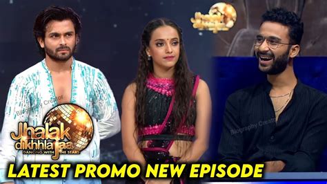 Jhalak Dikhhla Jaa Season Shoaib Latest Promo Jhalak Dikhla Jaa