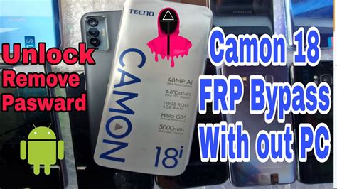 Tecno Camon 18 18i Remove Pasward FRP Bypass Remove Google Account