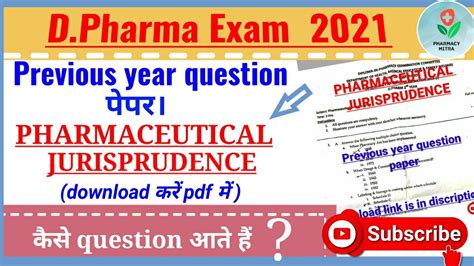 Previous Year Question Jurisprudence D Pharma Exam