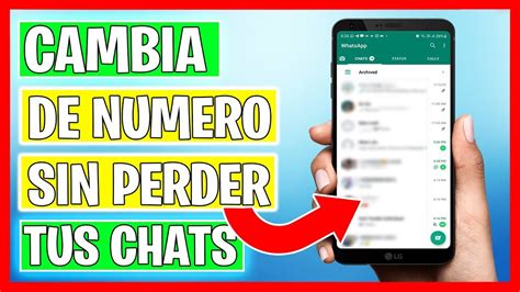 COMO CAMBIAR de NÚMERO en WHATSAPP sin PERDER CONVERSACIONES ANDROID