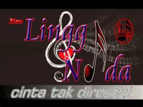 New Lingga Nada Cinta Tak Direstui YouTube