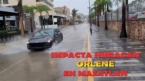 Así Impacto el Huracán ORLENE en Mazatlán YouTube