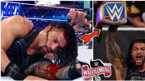 ROMAN WINNING UNIVARSAL CHAMPION AT WRESTLEMANIA 36 ROMAN REIGNS VS