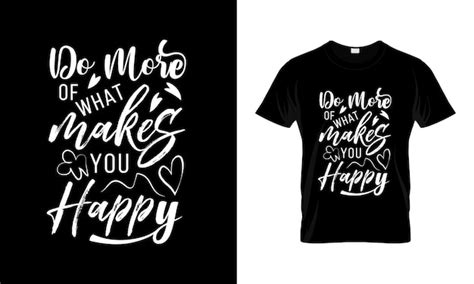 Citas De Diseño De Camisetas Que Dicen Sobre Motivacionales Diseño De