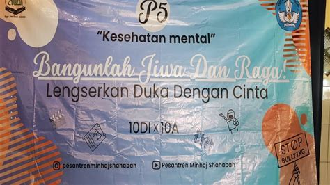 Bangunlah Jiwa Dan Raga Lengserkan Duka Dengan Cinta Hasil Karya P5