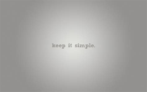 Keep it simple HD desktop wallpaper : Widescreen : High Definition ...