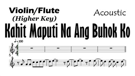 KAHIT MAPUTI NA ANG BUHOK KO Violin Flute Higher Sheet Music Backing ...