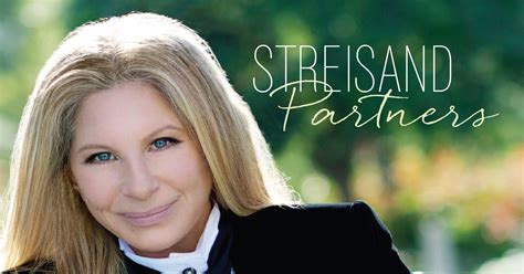 Barbra Streisand Finds Men Make Good Partners