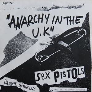 Sex Pistols Anarchy In The U K I Wanna Be Me Sex Pistols Amazon