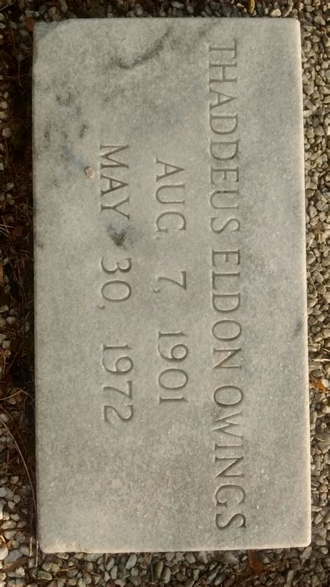 Thaddeus Eldon Owings Find A Grave Memorial