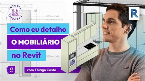 RÁPIDO E FÁCIL A MELHOR FORMA DE DETALHAR MOBILIÁRIOS NO REVIT YouTube