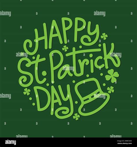 Vector Illustration Of Happy Saint Patricks Day Hand Lettering Saint Patricks Day Greetings