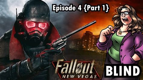 Nipton To Novac Fallout New Vegas Blind ~ Episode 4 Part 1 Stream