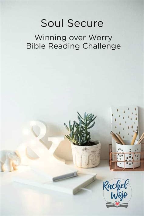 Winning Over Worry Bible Reading Challenge Rachel Wojo