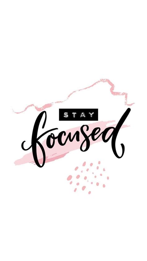 Stay Focus Quotes Wallpaper