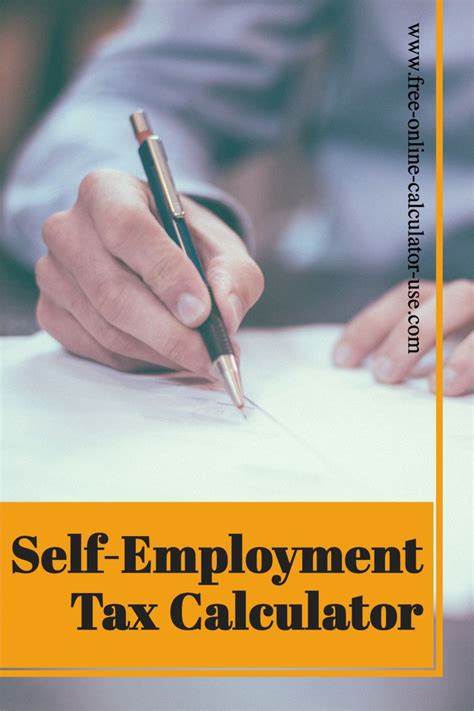 Self Employment Tax Calculator To Calculate Medicare And Ss Taxes Self Employment Credit Card