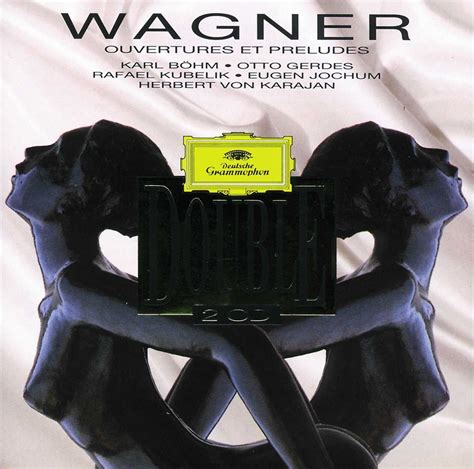 Wagner Overtures And Preludes Berliner Philharmoniker Herbert Karajan