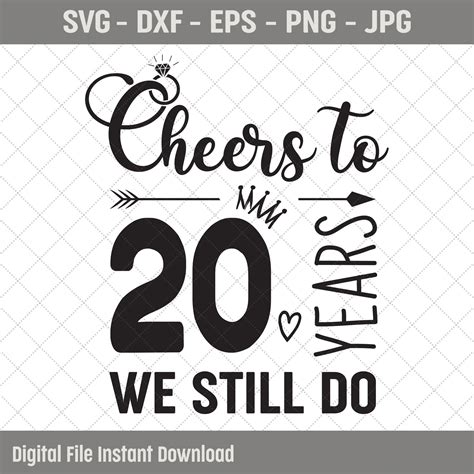 Cheers To 20 Years Svg Married 20 Years Ago 20th Wedding Etsy