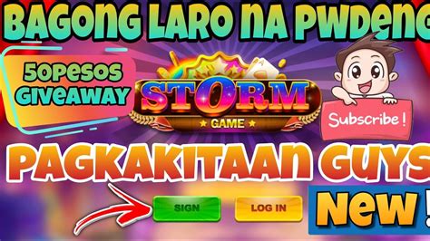 New Apps Storm Game Bagong Laro Na Pwdeng Pagkakitaan Guys