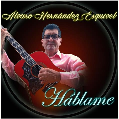 Álvaro Hernández Esquivel Spotify