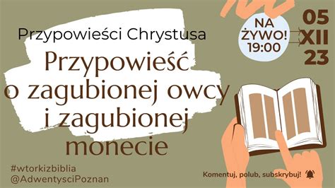 Wtorki z Biblią 133 Przypowieść o zagubionej owcy i zagubionej