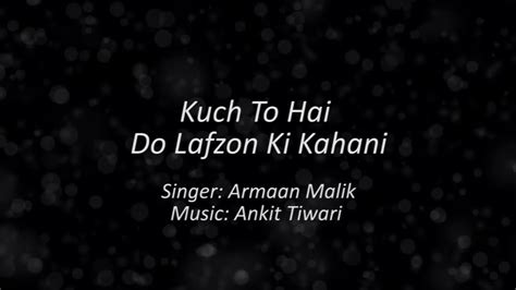 Song Lyrics Kuch To Hai Youtube