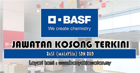 Jawatan Kosong Di Basf Malaysia Sdn Bhd Februari Update