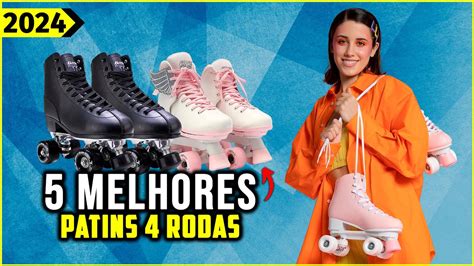 OS 5 MELHORES PATINS 4 RODAS PATINS QUAD DE 2024 YouTube