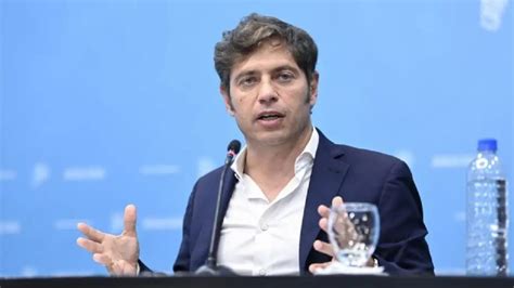 Alerta Estiman Que Los Dichos De Axel Kicillof Durante Su Rueda De