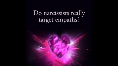 Do Narcissists Really Target Empaths YouTube