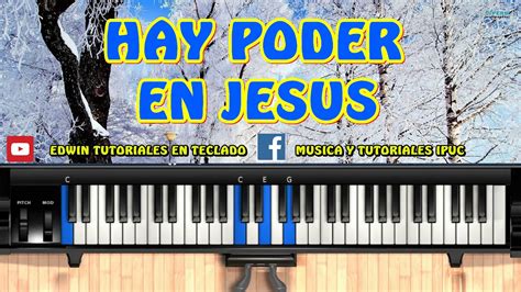 HIMNO HAY PODER EN JESUS PIANO ACORDES Piano Acordes YouTube