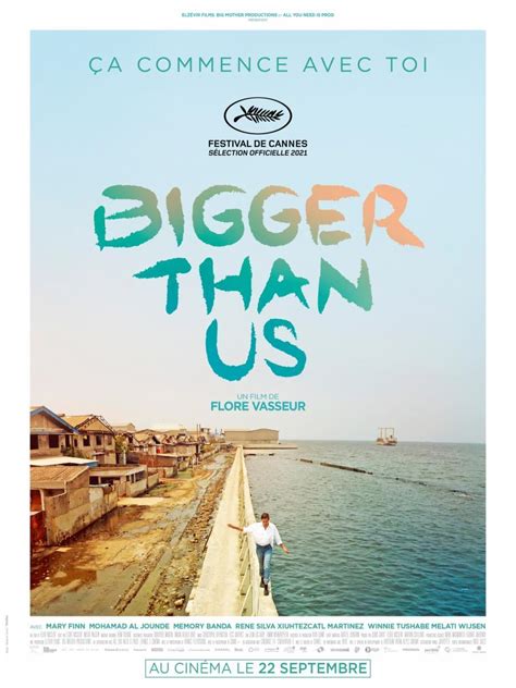 Bigger Than Us Filmaffinity