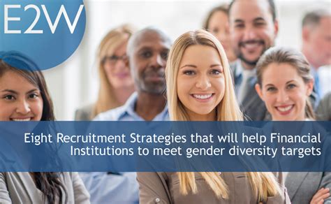 Recruitment Strategies For Financial Institutions To Meet Gender